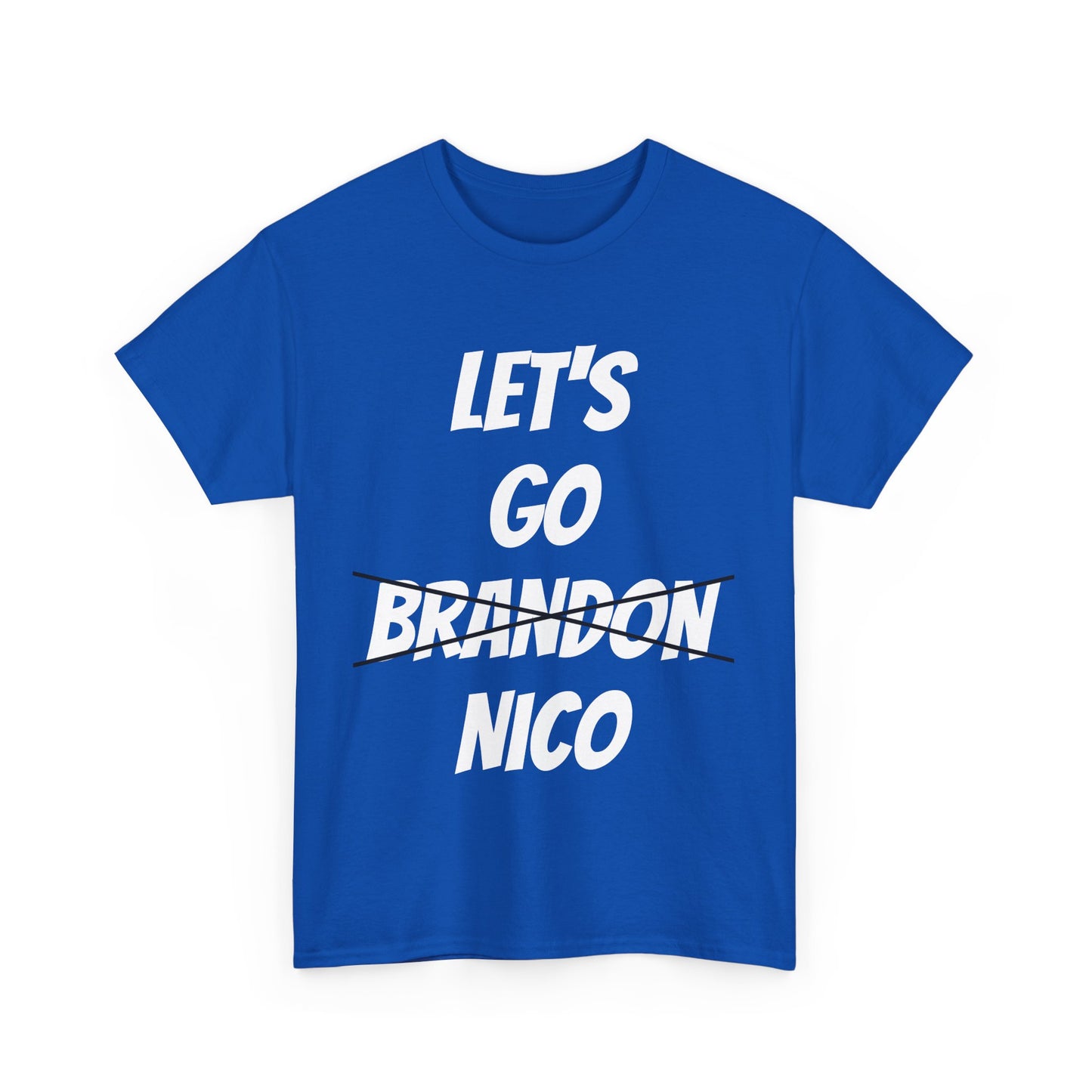 Let's Go Nico T-Shirt