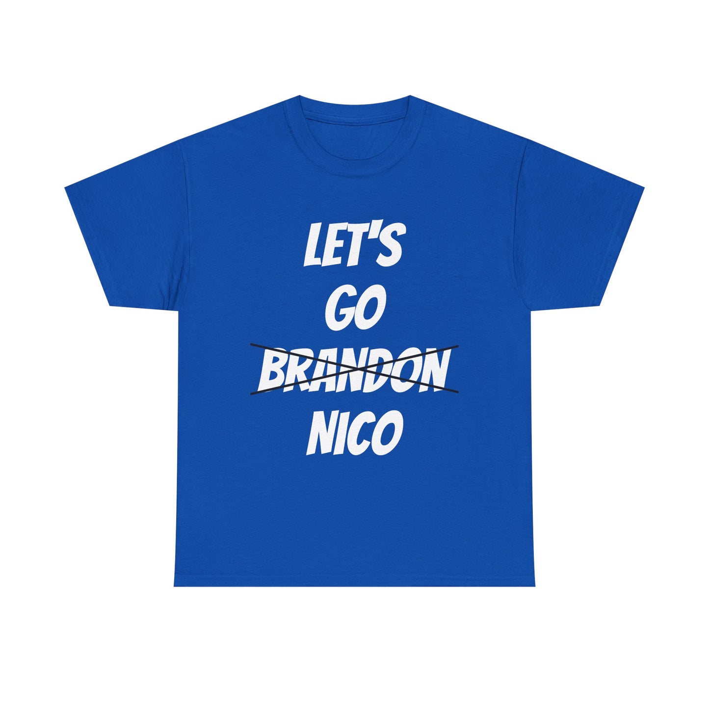 Let's Go Nico T-Shirt