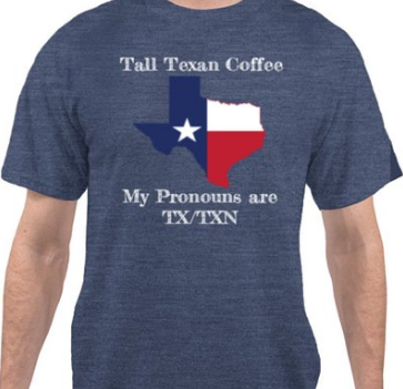 My Pronouns are TX/TXN T Shirt
